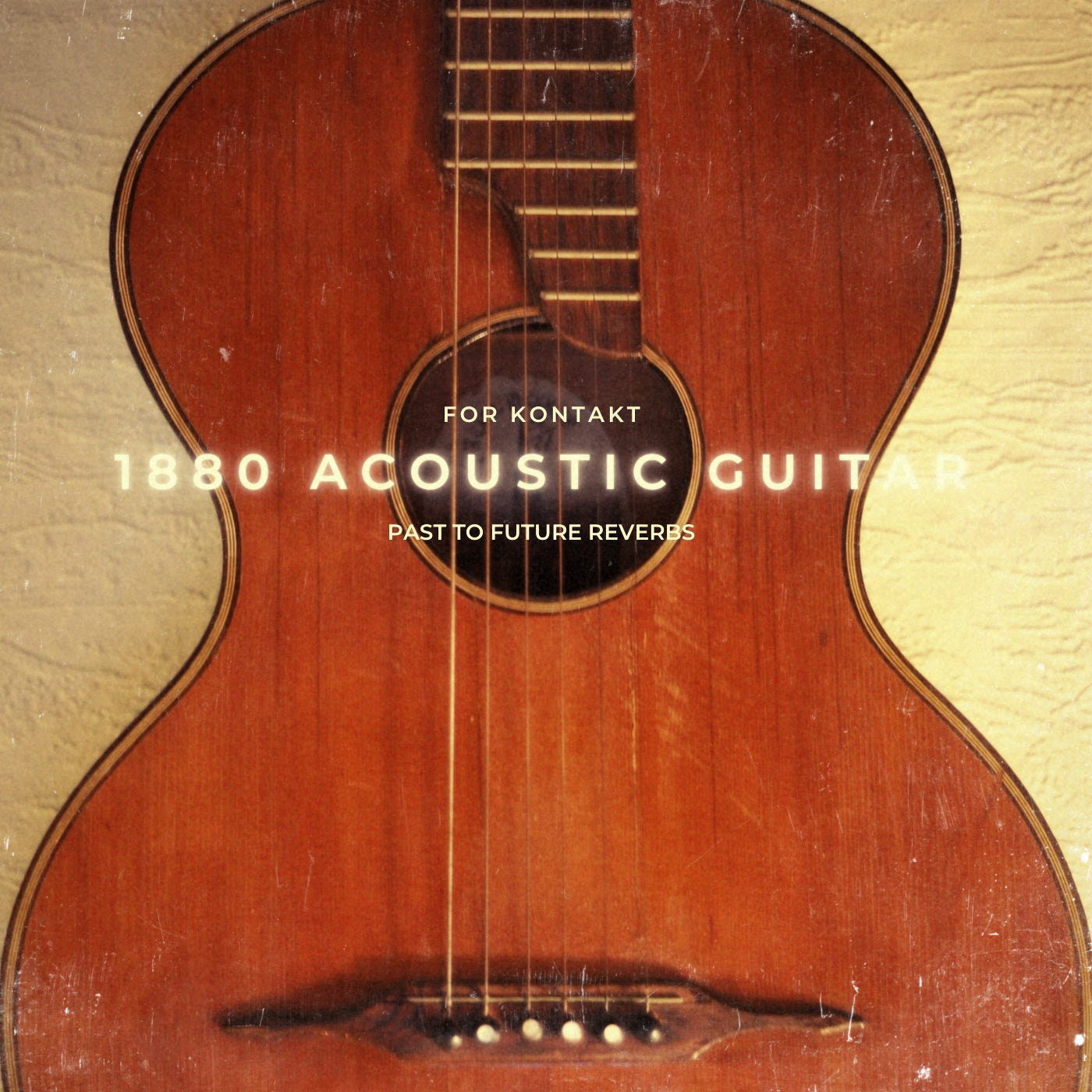 Past To Future - 1880 Acoustic Guitar For Kontakt