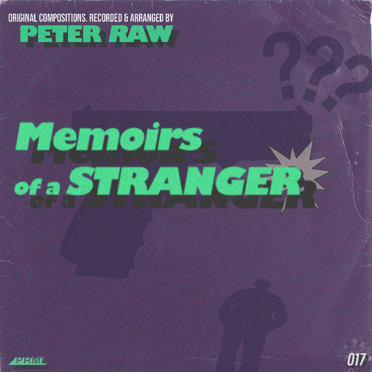 PeterRaw - Memoirs of a Stranger [Marketplace]