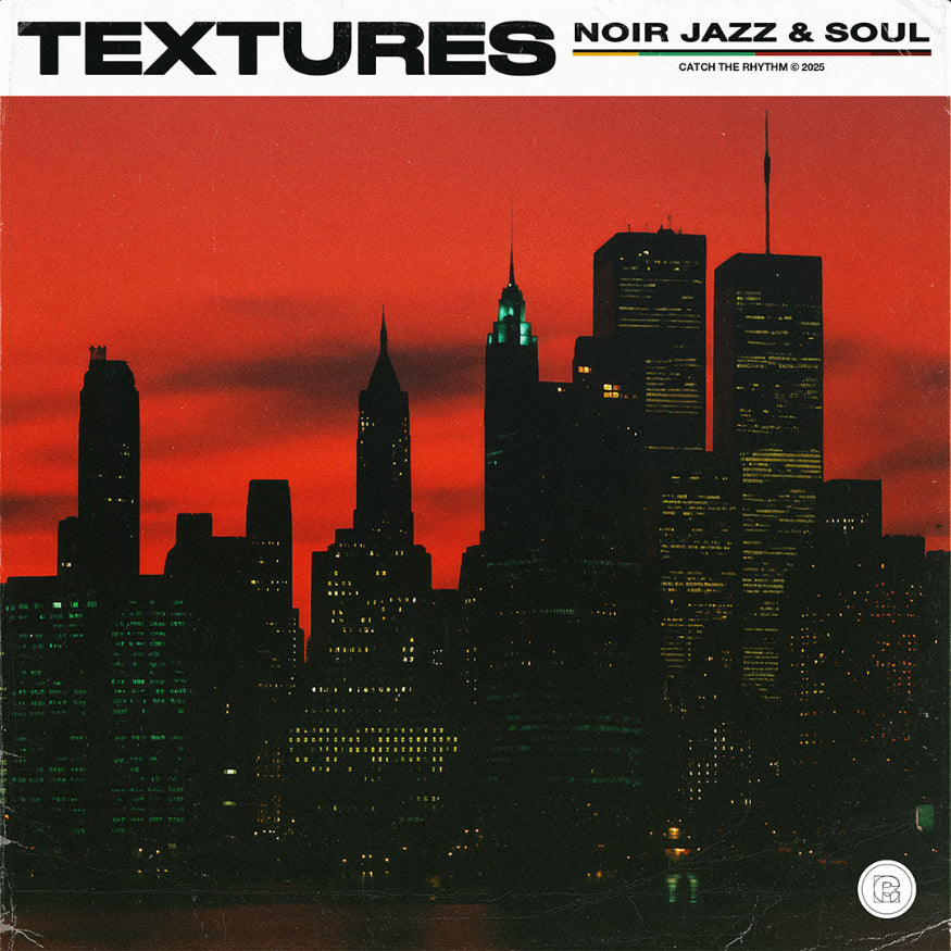 Catch The Rhythm - TEXTURES (NOIR JAZZ & NIGHT SOUL) [Marketplace]