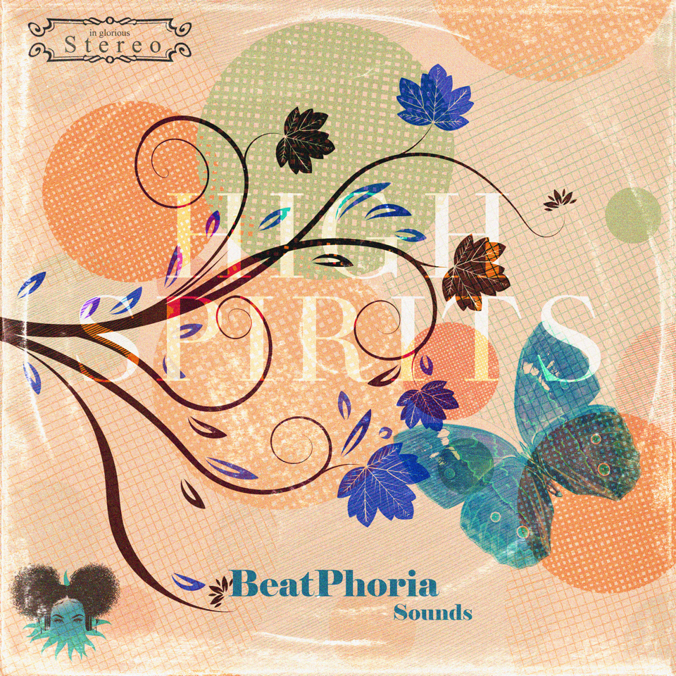 BeatPhoria - High Spirits Vol. 1 [Marketplace]