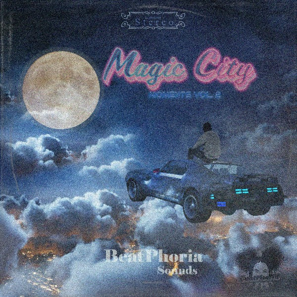 BeatPhoria - Magic City Moments Vol. 2 [Marketplace]