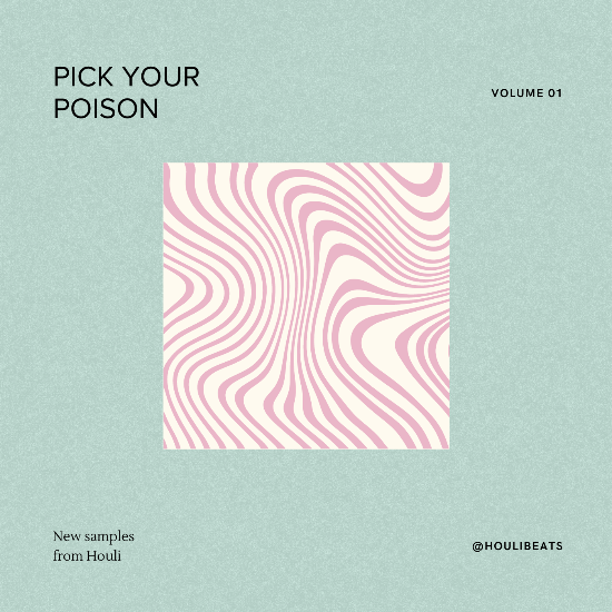 Houli - PICK YOUR POISON [Marketplace]