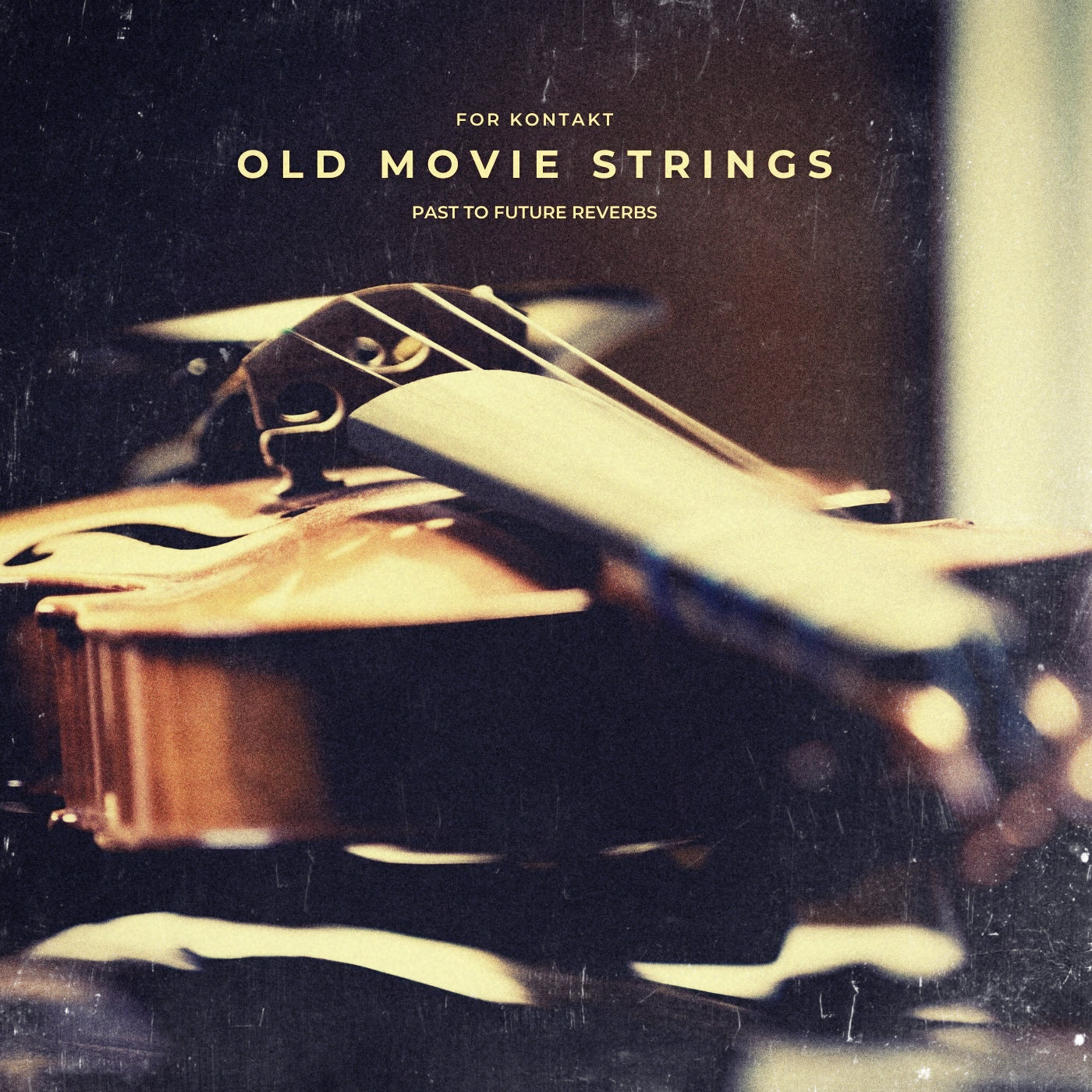 Past To Future - Old Movie Strings For Kontakt