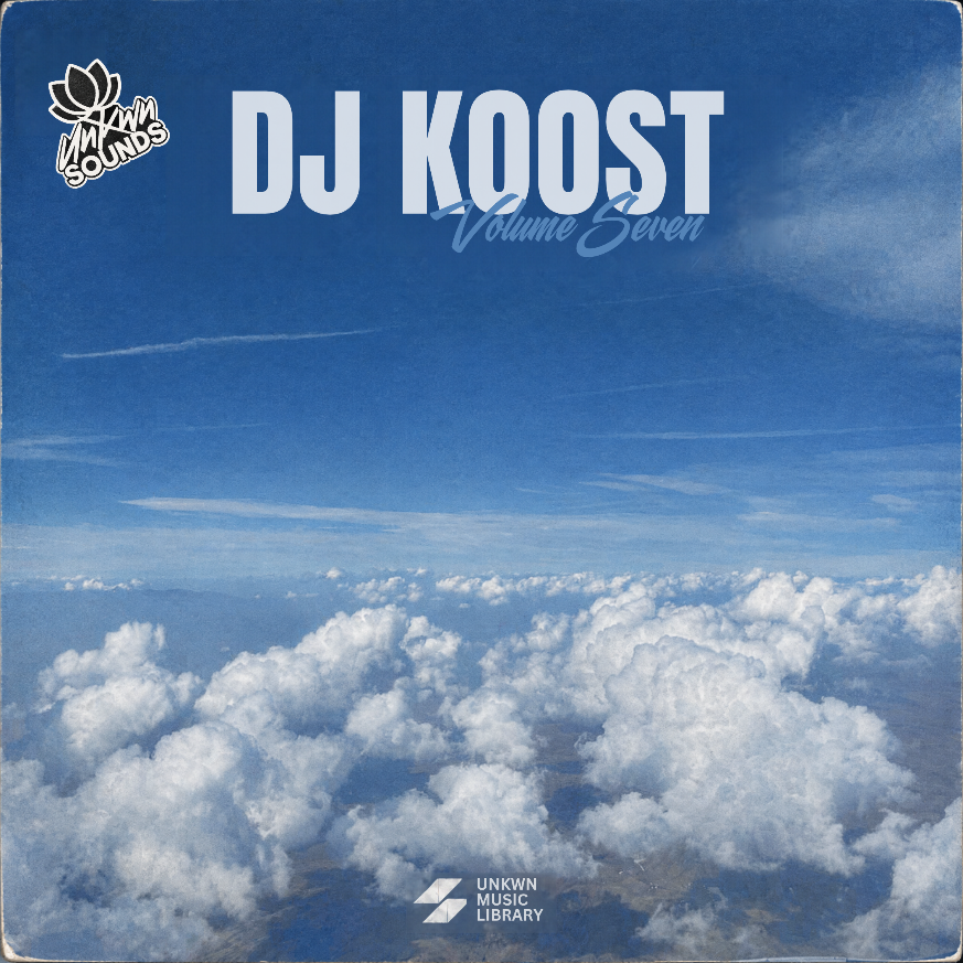 DJ Koost Vol. 7 [UNKWN Sounds]