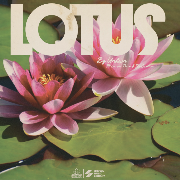 Lotus ft Laura Rain & The Caesars [UNKWN Sounds]
