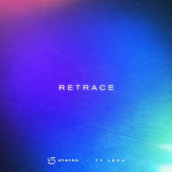 Ty Leon x shanks. - Retrace [Marketplace]